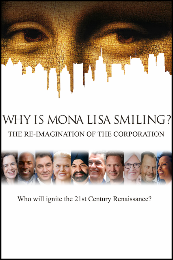 Why is Mona Lisa Smiling? The Reimagination of the Corporation